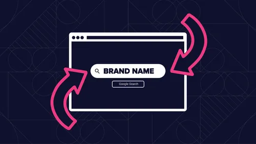 Why Branded Search Traffic Should Be Your New Goal