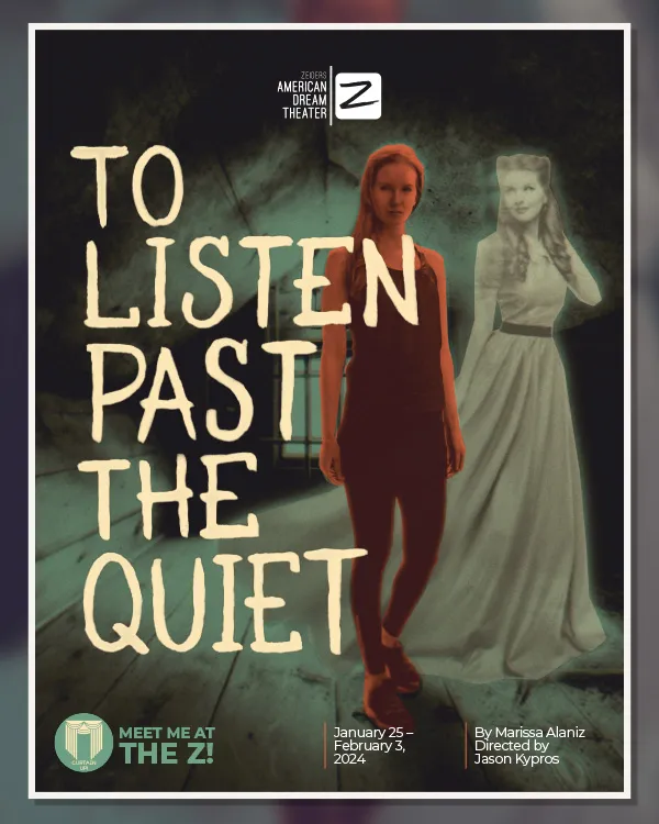 Zeiders Theater Post Series | Graphic Design | Poster Design | Quiet